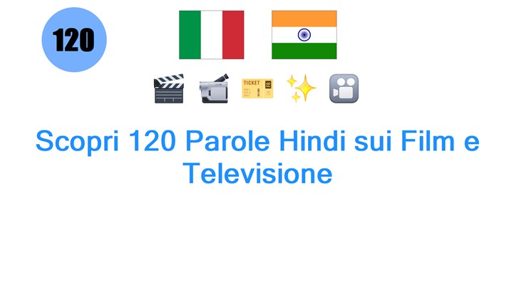 Scopri 120 Parole Hindi sui Film e Televisione
